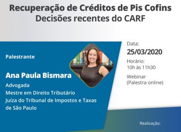 Recuperação de Créditos de Pis Cofins - Decisões recentes do CARF