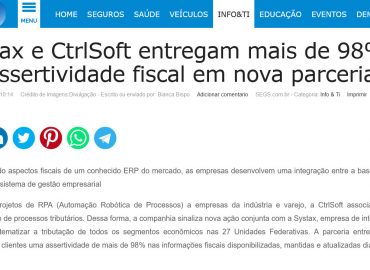 Systax e CtrlSoft entregam mais de 98% de assertividade fiscal em nova parceria