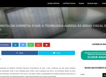 Além da tributação correta: o que a tecnologia agrega às áreas fiscal e tributária?