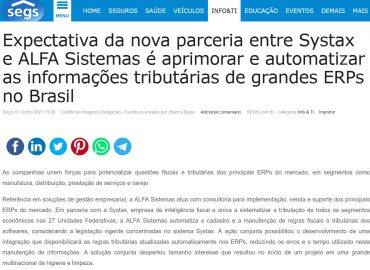 Expectativa da nova parceria entre Systax e ALFA Sistemas é aprimorar e automatizar as informações tributárias de grandes ERPs no Brasil