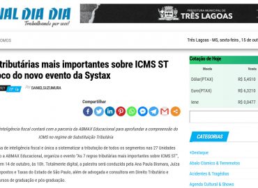 Regras tributárias mais importantes sobre ICMS ST são o foco do novo evento da Systax