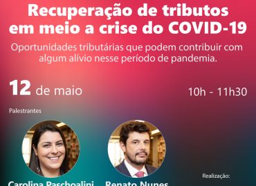 Webinar: Recuperação de tributos em meio a crise do COVID-19