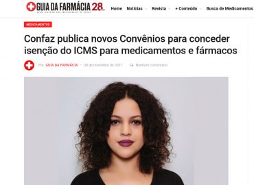 Confaz publica novos Convênios para conceder isenção do ICMS para medicamentos e fármacos