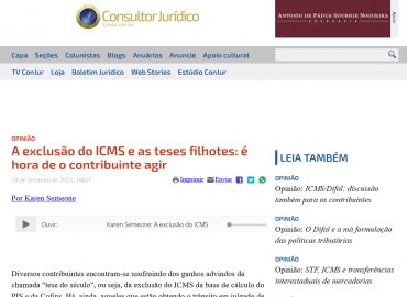 A exclusão do ICMS e as teses filhotes: é hora de o contribuinte agir