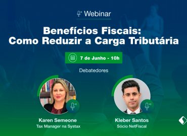 Benefícios fiscais: como reduzir a carga tributária