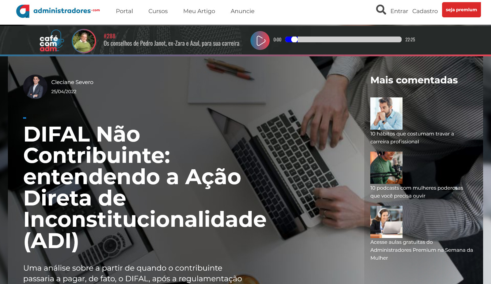 DIFAL Não Contribuinte: entendendo a Ação Direta de Inconstitucionalidade (ADI)